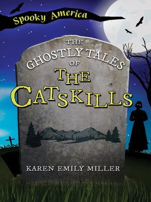 cover image of The Ghostly Tales of the Catskills